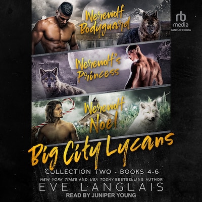 Big City Lycans Collection Two – omslag til lydbogen af Eve Langlais