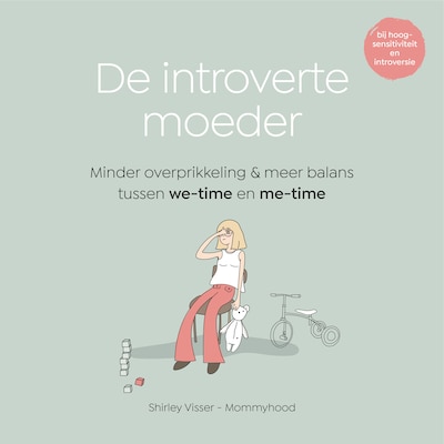 De introverte moeder