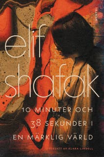 10 minuter och 38 sekunder i en märklig värld – omslag till ljudboken av Elif Şafak