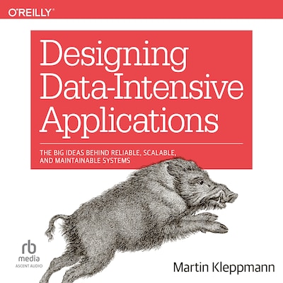 Designing Data-Intensive Applications – omslag til lydbogen af Martin Kleppmann