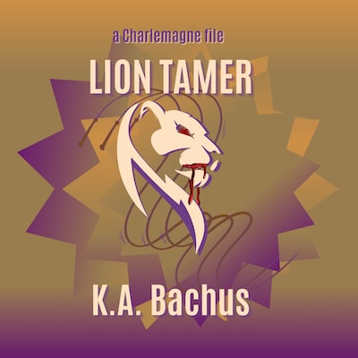 Lion Tamer – omslag til lydbogen af K.A. Bachus