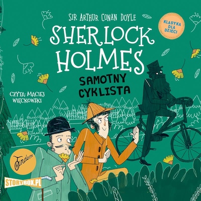 Sherlock Holmes. Tom 23. Samotny cyklista – okładka audiobooka, autor Arthur Conan Doyle