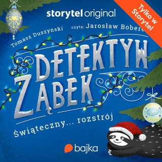 Detektyw Ząbek - Świąteczny... rozstrój – okładka audiobooka, autor Tomasz Duszyński