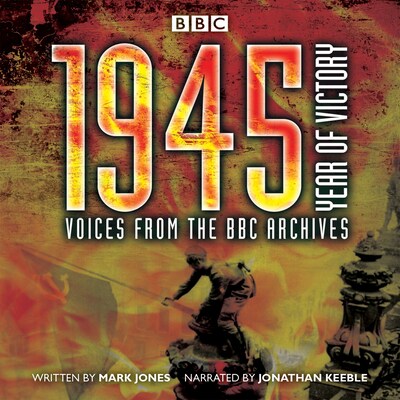 1945 - Year of Victory – omslag til lydbogen af Mark Jones