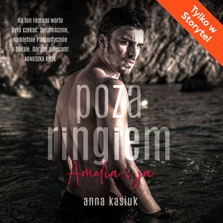 Poza ringiem. Amelia i ja – okładka audiobooka, autor Anna Kasiuk