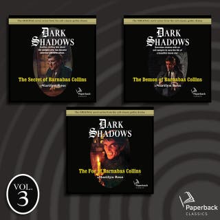 Dark Shadows Collection Volume 3: The Secret of Barnabas Collins; The Demon of Barnabas Collins; The Foe of Barnabas Collins – omslag till ljudboken av Marilyn Ross