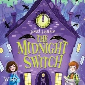 The Midnight Switch – okładka audiobooka, autor Samuel J. Halpin