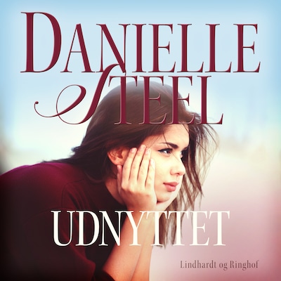 Udnyttet – omslag til lydbogen af Danielle Steel