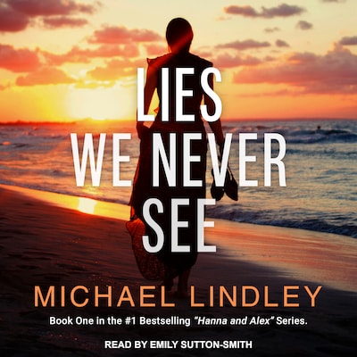 Lies We Never See – omslag til lydbogen af Michael Lindley