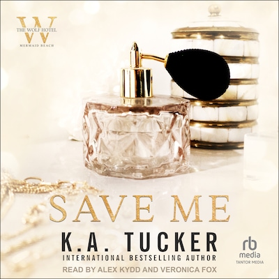 Save Me – omslag til lydbogen af K. A. Tucker