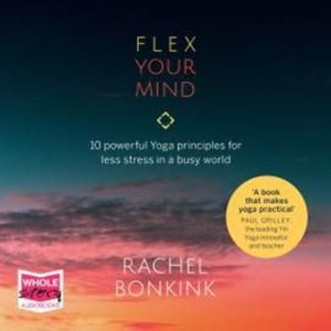 Flex Your Mind – okładka audiobooka, autor Rachel Bonkink