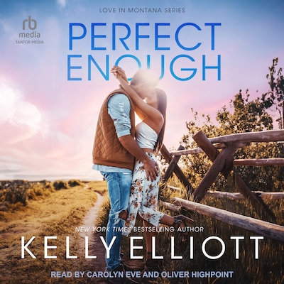 Perfect Enough – omslag til lydbogen af Kelly Elliott
