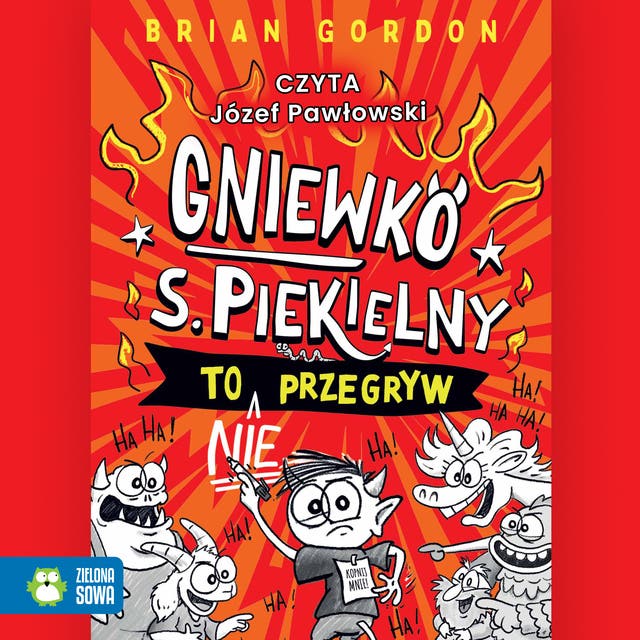 Gniewko S. Piekielny to nie przegryw – okładka audiobooka, autor Brian Gordon