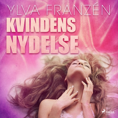Kvindens nydelse – omslag til lydbogen af Ylva Franzén