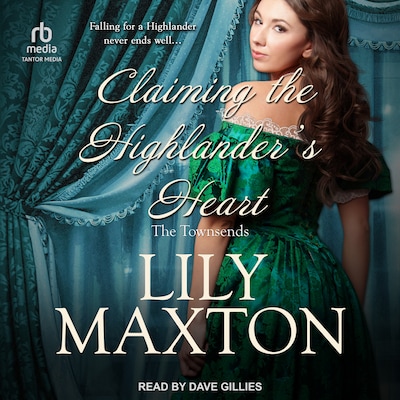 Claiming the Highlander's Heart – omslag til lydbogen af Lily Maxton