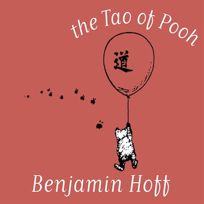 The Tao of Pooh – omslag til lydbogen af Benjamin Hoff