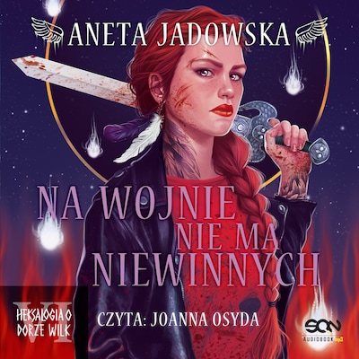 Na wojnie nie ma niewinnych – okładka audiobooka, autor Aneta Jadowska