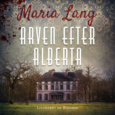 Arven efter Alberta – omslag til lydbogen af Maria Lang