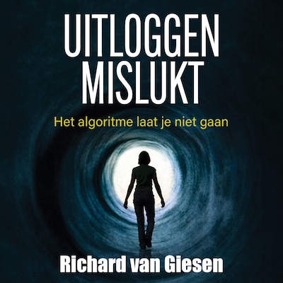 Uitloggen mislukt – omslag van het luisterboek van Richard van Giesen