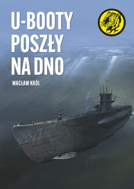 U-Booty poszły na dno: Żółty tygrys