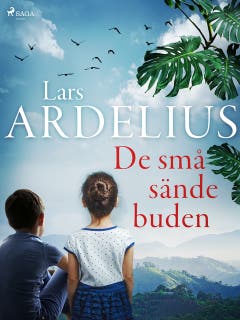 De små sändebuden – omslag till ljudboken av Lars Ardelius