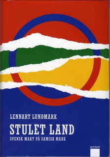 Stulet land : svensk makt på samisk mark – omslag till ljudboken av Lennart Lundmark