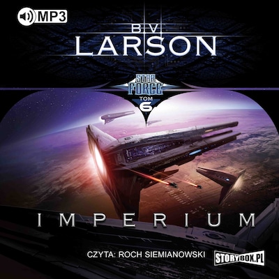 Star Force. Tom 6. Imperium.
