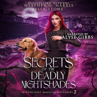 Secrets of the Deadly Nightshades – omslag til lydbogen af Ella Stone, Hether G. Harris