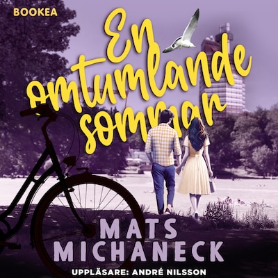 En omtumlande sommar