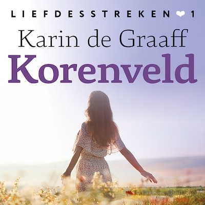 Korenveld – omslag van het luisterboek van Karin de Graaff