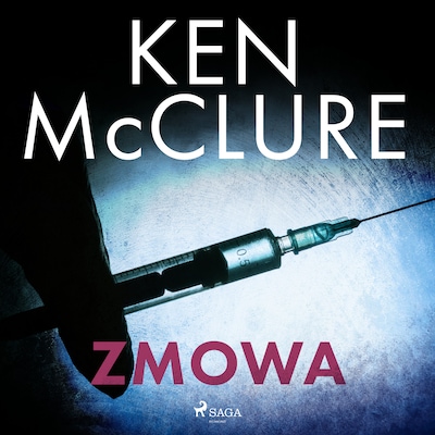 Zmowa – okładka audiobooka, autor Ken McClure