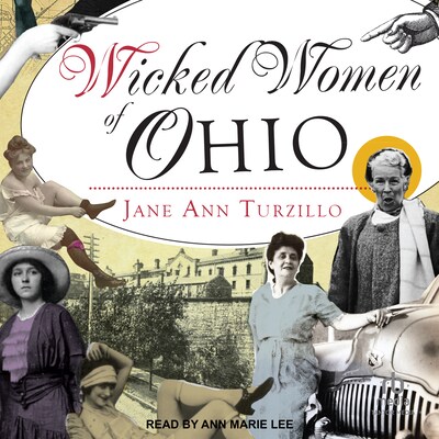 Wicked Women of Ohio – omslag til lydbogen af Jane Ann Turzillo