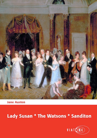 Lady Susan * The Watsons * Sanditon – omslag til lydbogen af Jane Austen