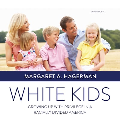 White Kids – omslag til lydbogen af Margaret A. Hagerman