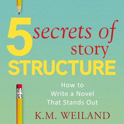 5 Secrets of Story Structure – omslag til lydbogen af K.M. Weiland