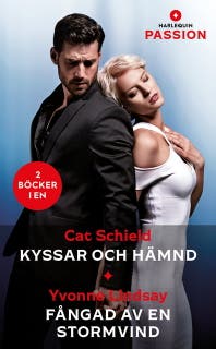 Kyssar och hämnd / Fångad av en stormvind – omslag till ljudboken av Cat Schield,Yvonne Lindsay