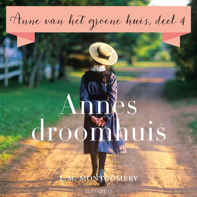 Anne van het groene huis - deel 4