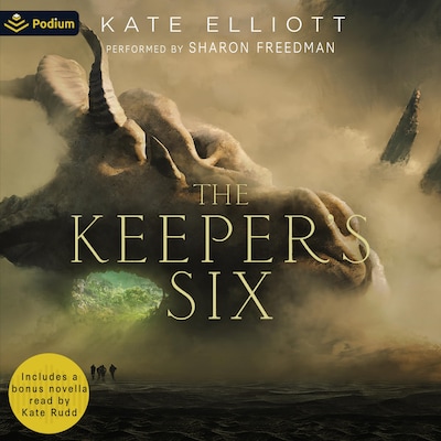The Keeper's Six – omslag til lydbogen af Kate Elliott