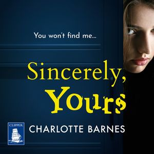 Sincerely, Yours – okładka audiobooka, autor Charlotte Barnes