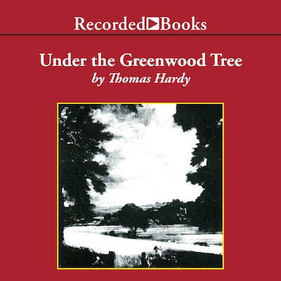 Under the Greenwood Tree – omslag til lydbogen af Thomas Hardy