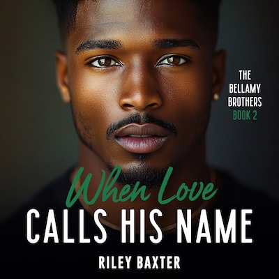 When Love Calls His Name – omslag til lydbogen af Riley Baxter