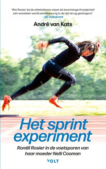 Het sprintexperiment: Ronéll Rosier in de voetsporen van haar moeder Nelli Cooman