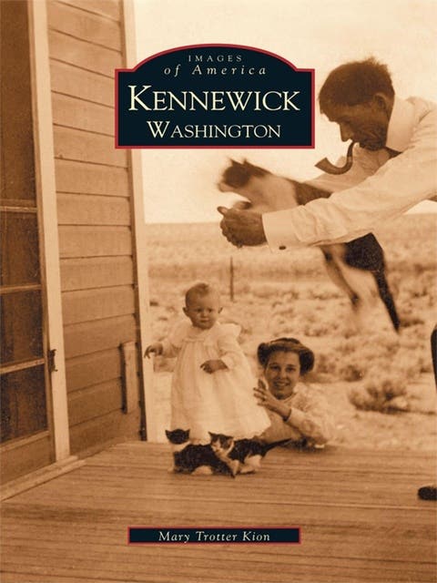 Kennewick, Washington – omslag til lydbogen af Mary Trotter Kion