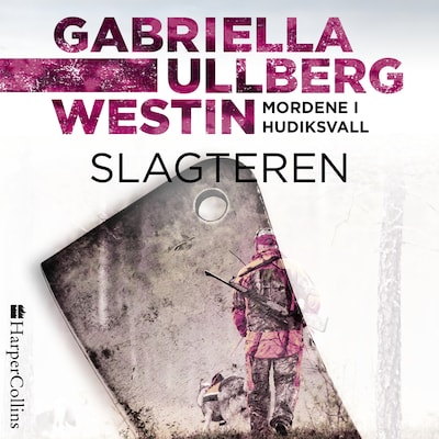 Slagteren – omslag til lydbogen af Gabriella Ullberg Westin