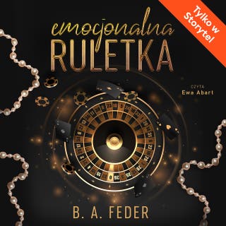 Emocjonalna ruletka – okładka audiobooka, autor B.A. Feder