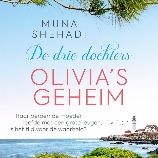 Olivia's geheim: Haar beroemde moeder leefde met een grote leugen, is het tijd voor de waarheid?