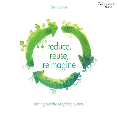 Reduce, Reuse, Reimagine
