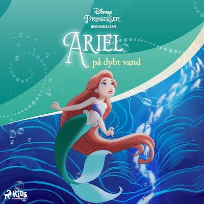 Ariel - Begyndelsen - Ariel på dybt vand – omslag til lydbogen af Disney