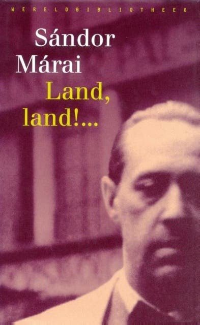 Land, land!... – omslag van het luisterboek van Sándor Márai