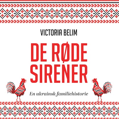 De røde sirener – omslag til lydbogen af Hans-Jørgen Birkmose, Victoria Belim